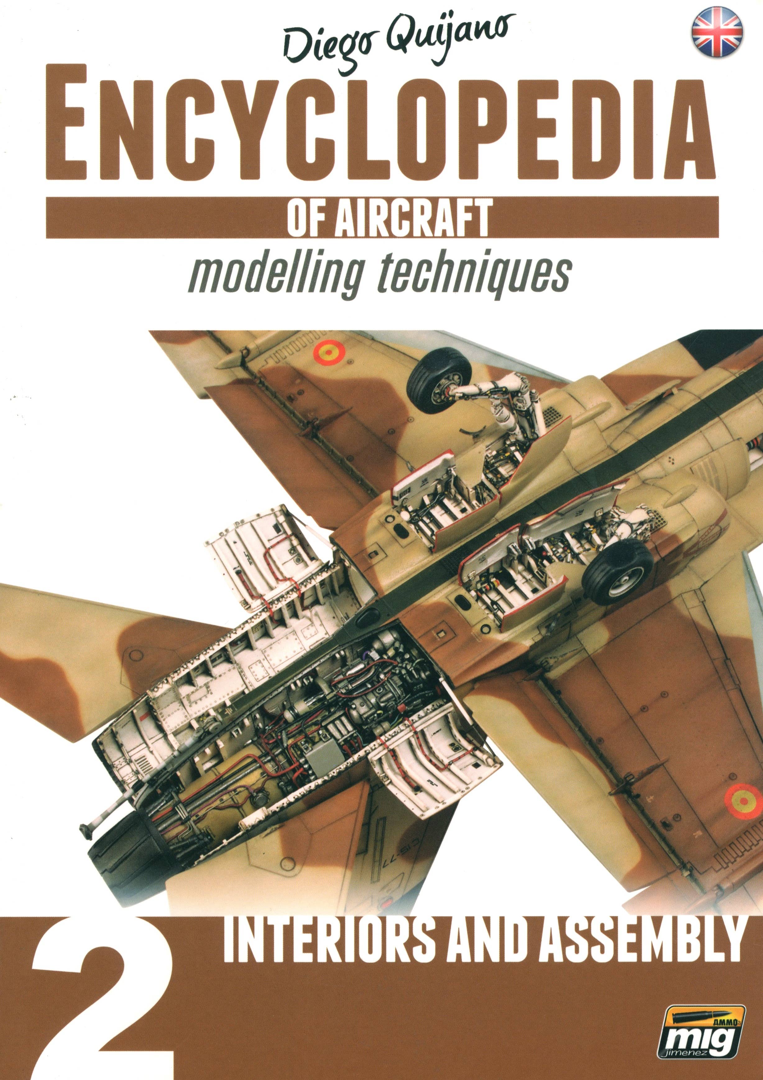 Ammo Mig Encyclopedia of Aircraft Modelling Techniques - Vol. 2: Interiors & Assembly (English) | 8432074060512