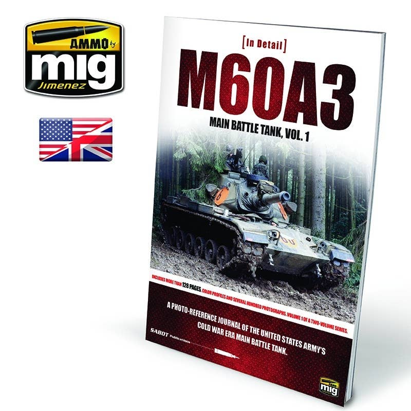 Ammo Mig M60A3 Main Battle Tank - In Detail Vol. 1 (English) | 8432074059530
