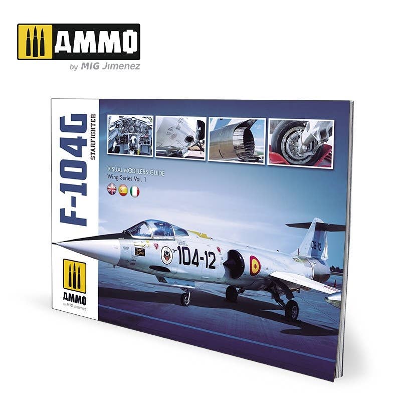 Ammo Mig F-104G Starfighter - Visual Modelers Guide (Multilingual) | 8432074060048
