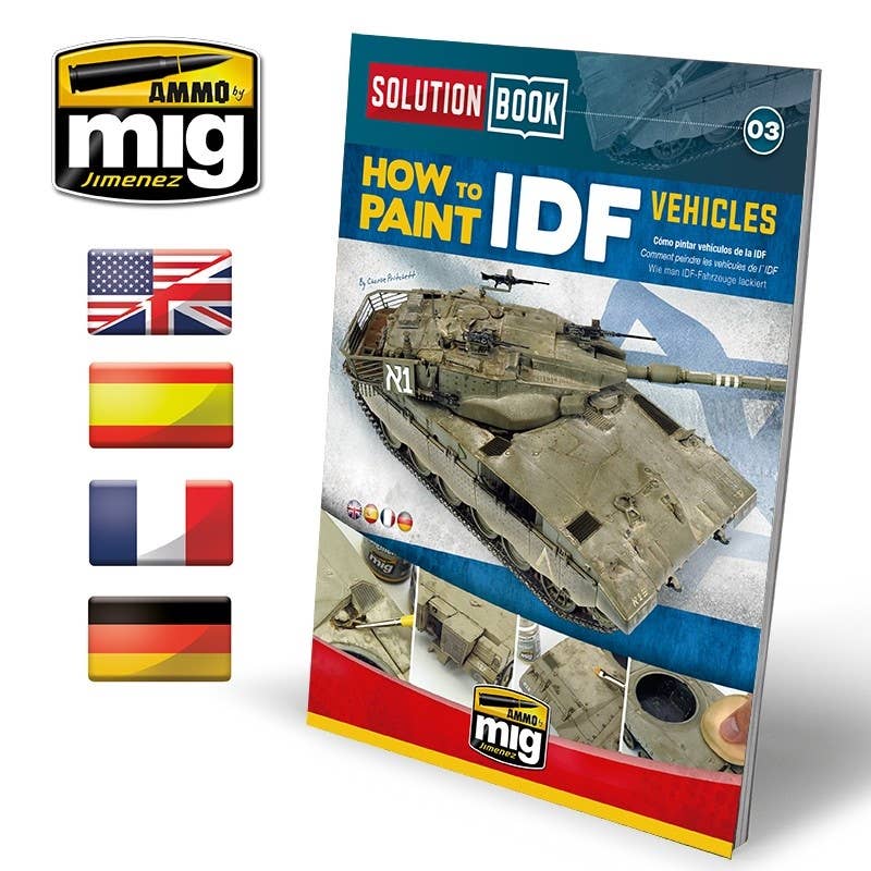 Ammo Mig How to Paint IDF Vehicles - Solution Book (Multilingual) | 8432074065012