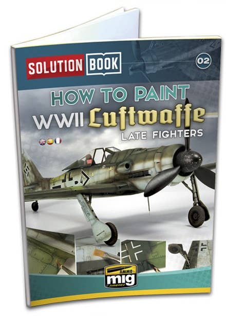 Ammo Mig How to Paint WWII Luftwaffe Late Fighters - Solution Book (Multilingual) | 8432074065029