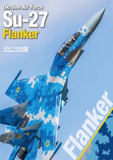 Model Art Aircraft Photobook No.3 - Ukraine Air Force Su-27 Flanker (Japanese) (mdp-011) | 4573322750473