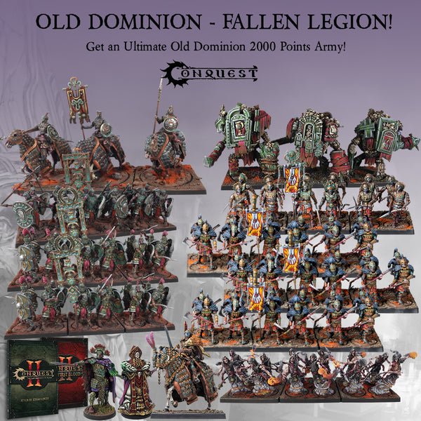 Conquest, Old Dominion Fallen Legion 2000pt Army (PBW1043) **Made to Order