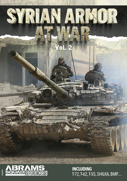Abrams Squad Syrian Armor at War Vol.2