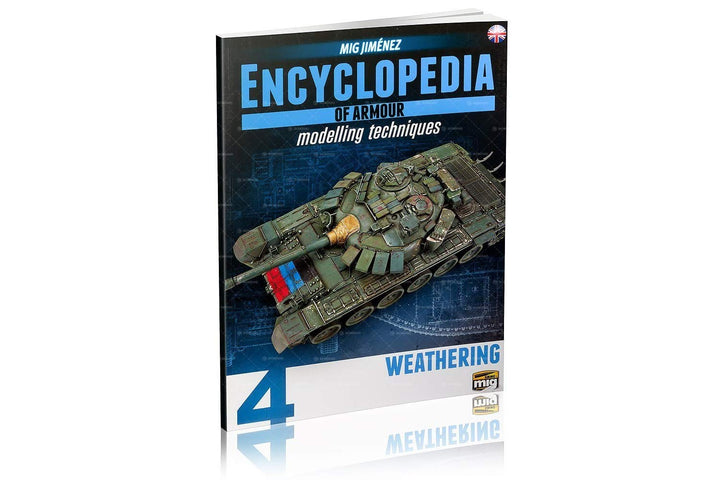 Ammo Mig Encyclopedia of Armour Modelling Techniques - Vol. 4: Weathering (English) | 8432074061533