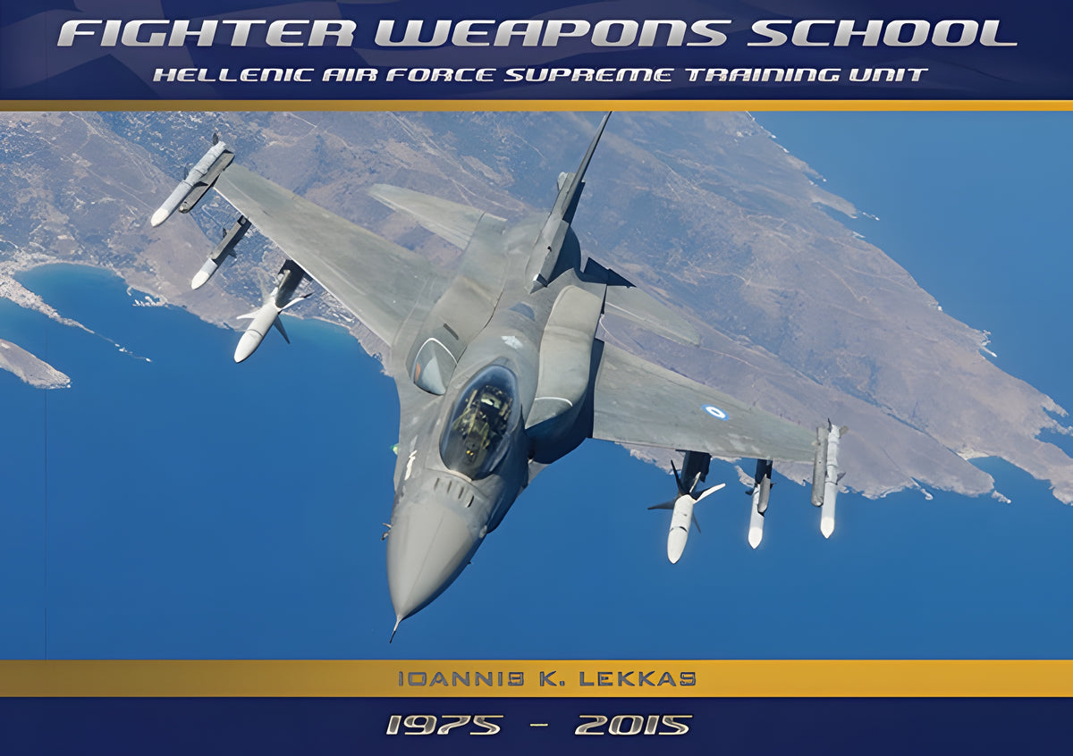 AK Interactive Fighter Weapons School - Hellenic Air Force Supreme Training Unit (1975-2015) - English