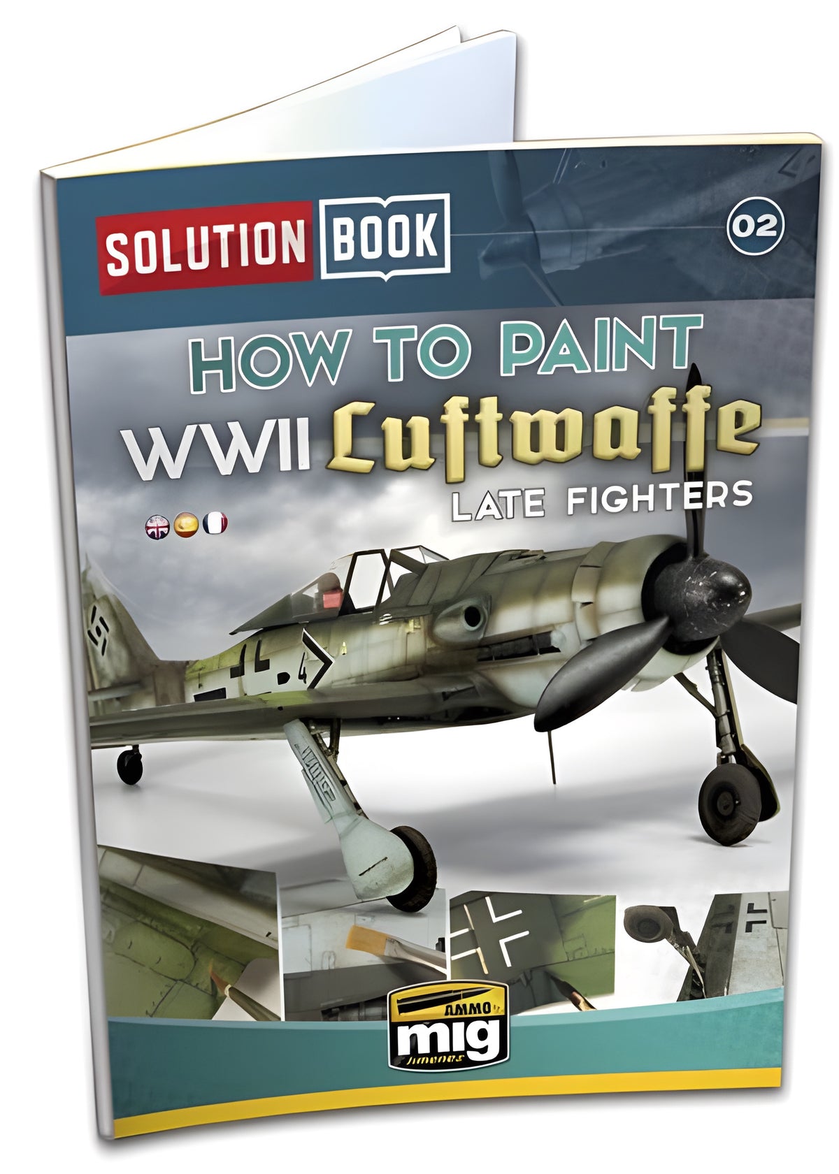 Ammo Mig How to Paint WWII Luftwaffe Late Fighters - Solution Book (Multilingual)