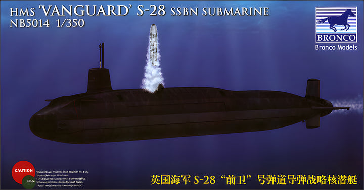 Bronco Models 1/350 HMS Vanguard S-28 SSBN Submarine