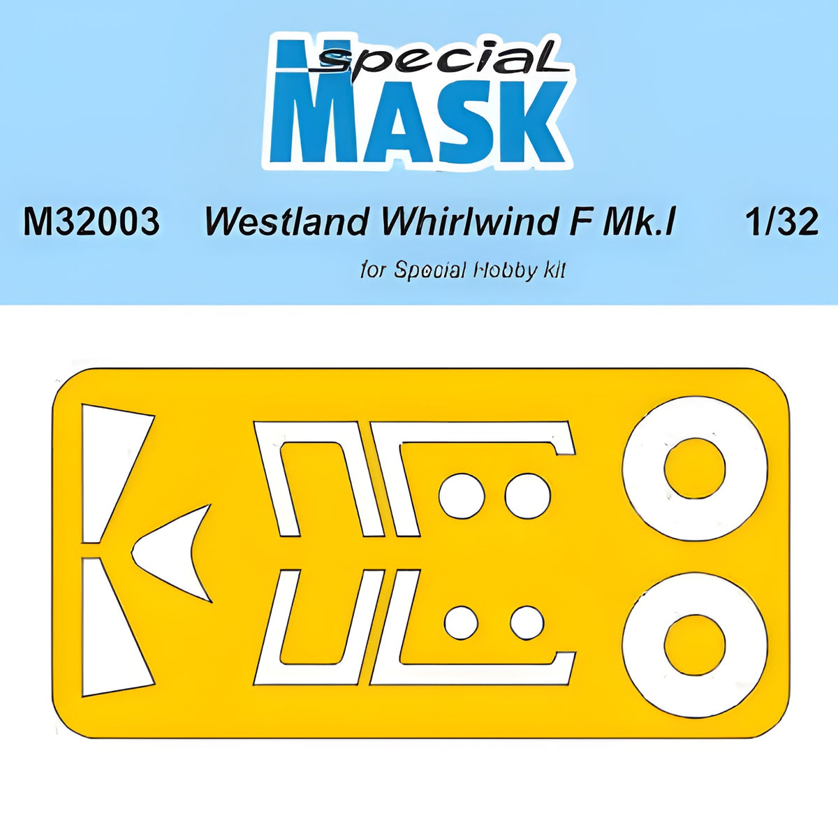 Special Hobby 1/32 Westland Whirlwind Mk.I Mask