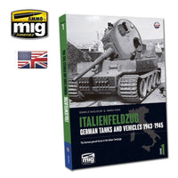 Ammo Mig Italienfeldzug: German Tanks and Vehicles 1943-1945 Vol. 1 (English) | 8432074062615