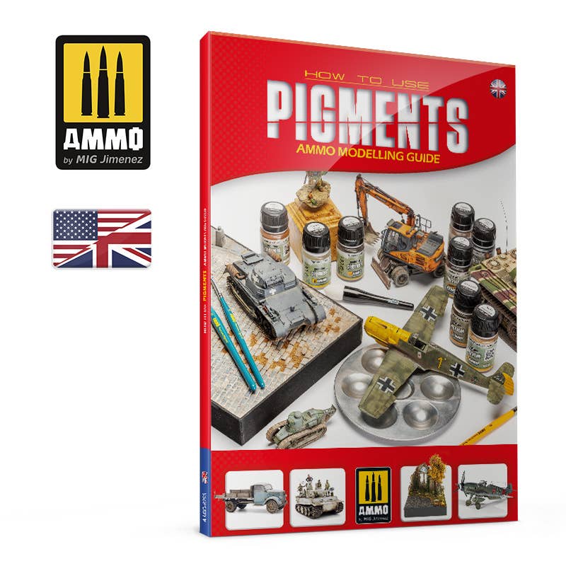 Ammo Mig AMMO MODELLING GUIDE – How to Use Pigments (English) | 8432074062936