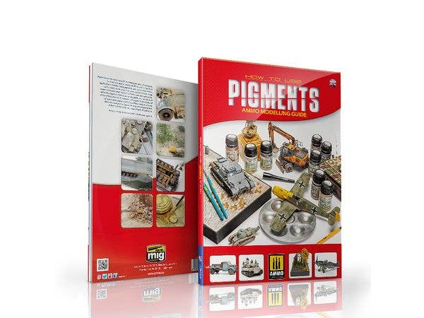 Ammo Mig AMMO MODELLING GUIDE – How to Use Pigments (English) | 8432074062936