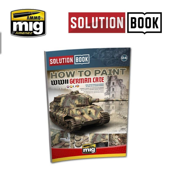 Ammo Mig How to Paint WWII German Late Vehicles - Solution Book (Multilingual) | 8432074065036