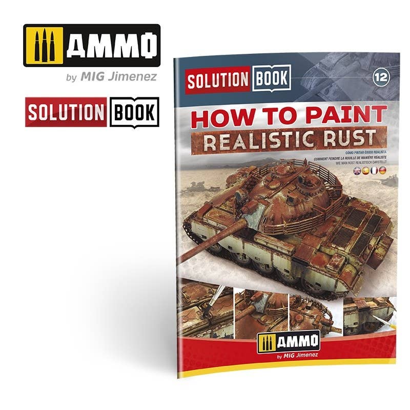 Ammo Mig How To Paint Realistic Rust Solution Book (Multilingual) | 8432074065197
