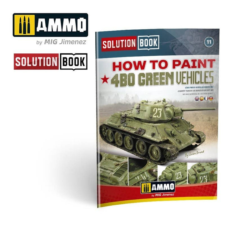 Ammo Mig How To Paint 4Bo Russian Green Vehicles Solution Book | 8432074066002