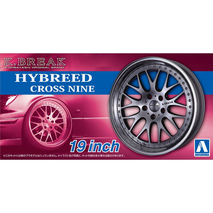 Aoshima 1/24 K-BREAK HYBREED CROSS NINE 19inch | 4905083061145