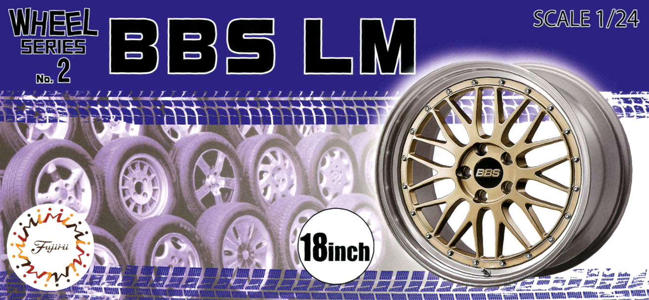 Fujimi 1/24 Wheel Series (No.2) BBS LM 18 inch