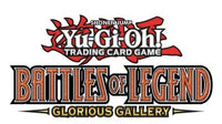 YGO BATTLES OF LEGEND GLORIOUS GALLERY BOOSTER | 083717871941