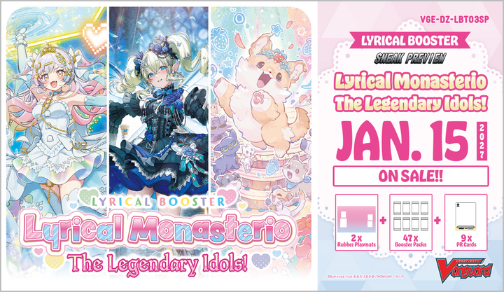 CFV LYRICAL MONASTERIO THE LEGENDARY IDOLS! SNEAK PREVIEW KIT