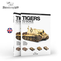 Abteilung502 Tigers To Scale - by Joaquín García Gázquez (English) | 8435568328655