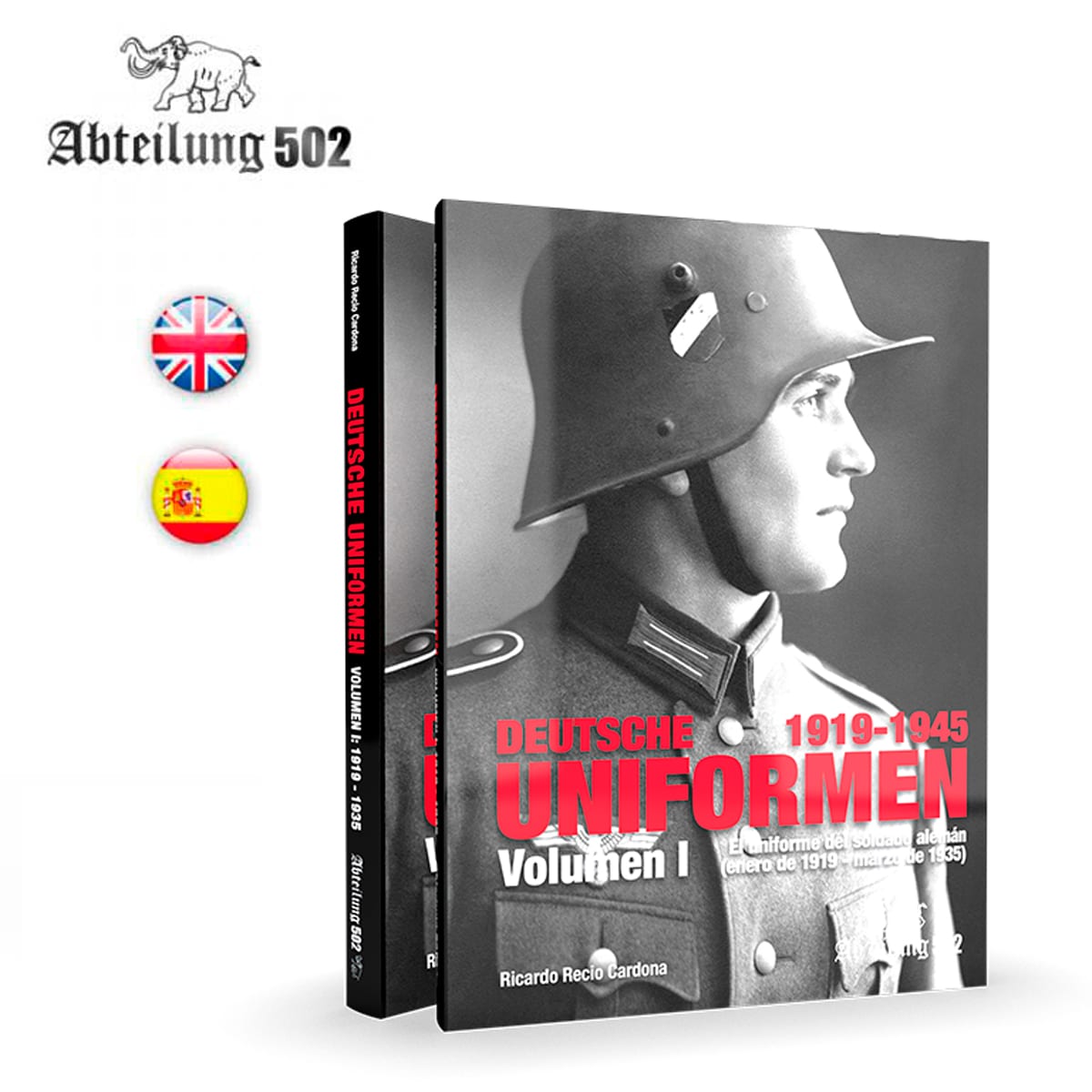 Abteilung502 Deutsche Uniformen (1919-1945) Vol 1 - Spanish [Sale ends when item is out of stock] | 8435568307582