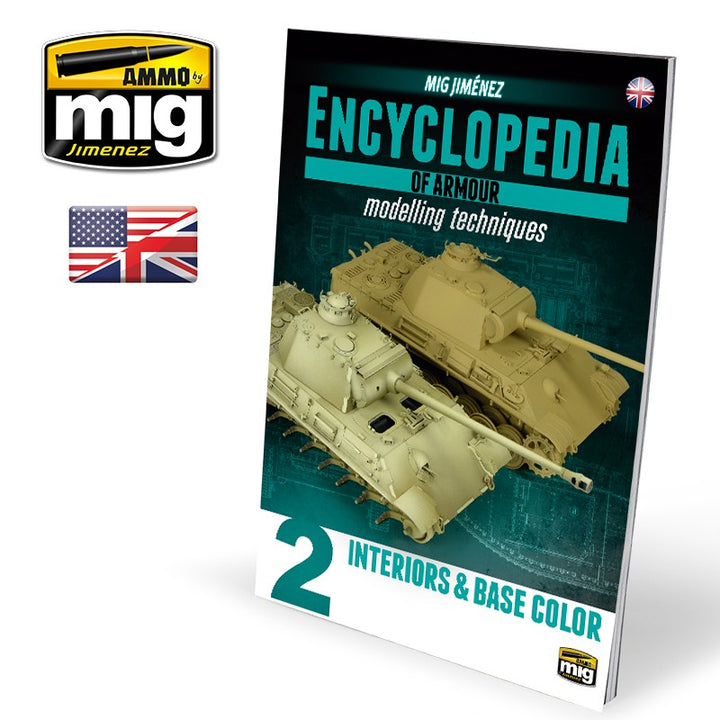 Ammo Mig Encyclopedia of Armour Modelling Techniques - Vol. 2: Interiors & Base Color (English) | 8432074061519