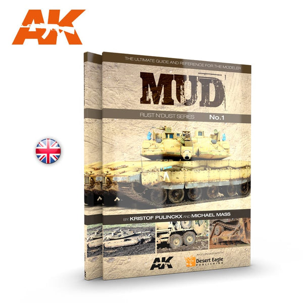 AK Interactive Rust N'Dust Series No.1 - MUD - English
