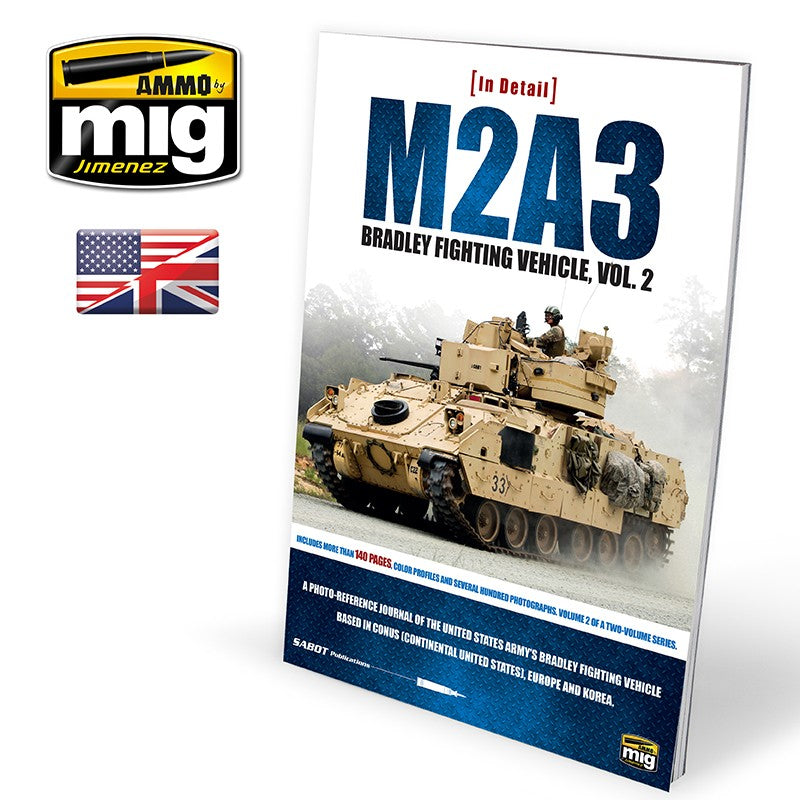Ammo Mig M2A3 Bradley Fighting Vehicle in Europe - In Detail Vol. 2 (English)
